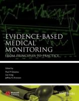 Evidence-Based Medical Monitoring