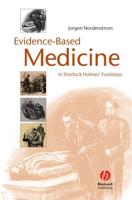 Evidence-Based Medicine in Sherlock Holmes' Footsteps