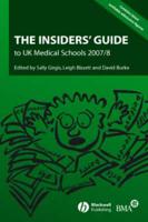 The Insider's Guide to UK Medical Schools 2007/2008