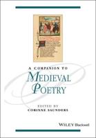 A Companion to Medieval Poetry