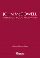 John McDowell - Experience, Norm, and Nature