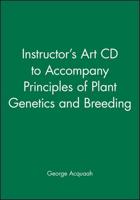 Instructor's Art CD to Accompany Principles of Plant Genetics and Breeding