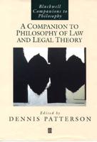 A Companion to Philosophy of Law and Legal Theory