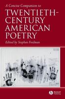 A Concise Companion to Twentieth-Century American Poetry