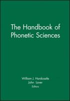 The Handbook of Phonetic Sciences