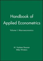Handbook of Applied Econometrics, Volume 1