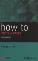 How to Write a Paper