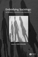 Embodying Sociology