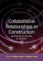 Collaborative Relationships in Construction