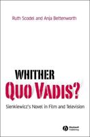 Whither Quo Vadis?