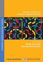 Clinical Context for Evidence-Based Nursing Practice