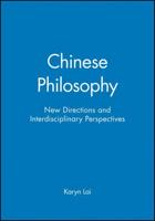 New Interdisciplinary Perspectives in Chinese Philosophy