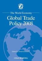 Global Trade Policy 2008