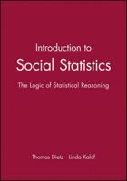 Introduction to Social Statistics: The Logic of Statistical Reasoning + CD