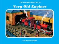 The Railway Series No. 20 : Very Old Engines