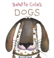 Babette Cole's Dogs