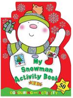 My Snowman Activity Book