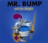Mr Bump and the Knight