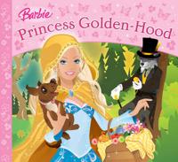 Barbie in Princess Golden-Hood