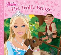 Barbie in The Troll's Bridge