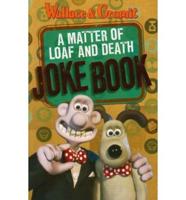 A Matter of Loaf and Death Joke Book