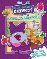 What's Cooking, Chowder? Sticker Activity Book