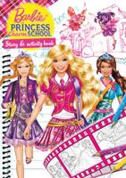 Barbie: Princess Charm School Story and Acticity Book