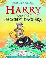 Harry and the Jaggedy Daggers