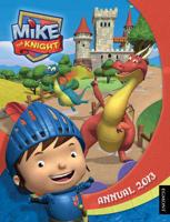 Mike the Knight Annual 2013