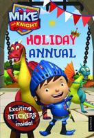 Mike the Knight Holiday Annual 2013