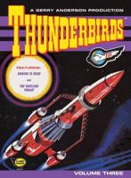 Thunderbirds Volume Three
