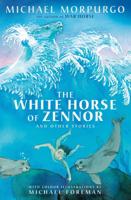 The White Horse of Zennor and Other Stories