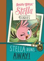 Stella Runs Away!