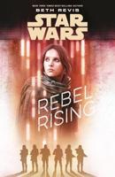 Rebel Rising