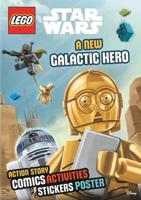 LEGO¬ Star Wars: A New Galactic Hero (Sticker Poster Book)