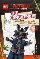 THE LEGO¬ NINJAGO MOVIE: The Conqueror Garmadon's Activity Journal