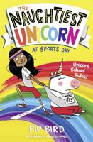 The Naughtiest Unicorn at Sports Day