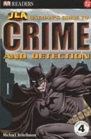JLA Batman's Guide to Crime and Detection