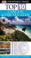 Cancun and the Yucatan