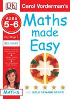 Maths Made Easy. Key Stage 1 Ages 5-6