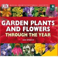 Garden Plants and Flowers Through the Year