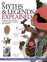 Myths and Legends Explained