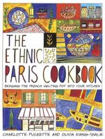 The Ethnic Paris Cookbook
