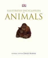 DK Illustrated Encyclopedia of Animals