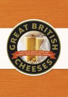 Great British Cheeses