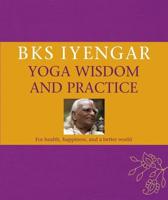 Yoga Wisdom and Practice