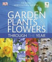 Garden Plants & Flowers Through the Year