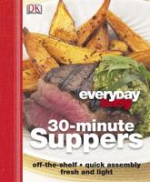 30-Minute Suppers