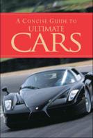 A Concise Guide to Ultimate Cars