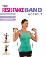 The Resistance Band Workout